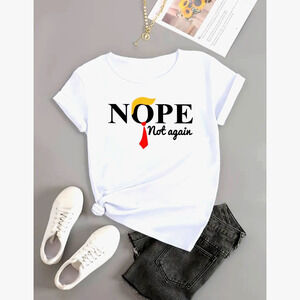 Graphic Short Sleeve Crew Neck Vote Nope Not Again White T Shirt 12